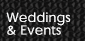 Weddings and Events